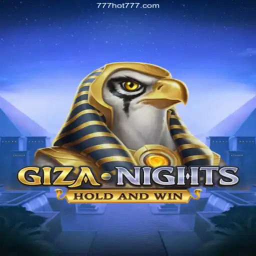Explore GizaNights: The Thrilling New Experience with Hot777