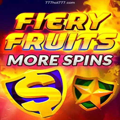 FieryFruitsMoreSpins: The Ultimate Gaming Experience with Hot777 com
